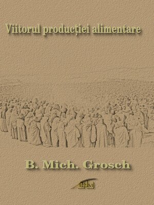 cover image of Viitorul producției alimentare